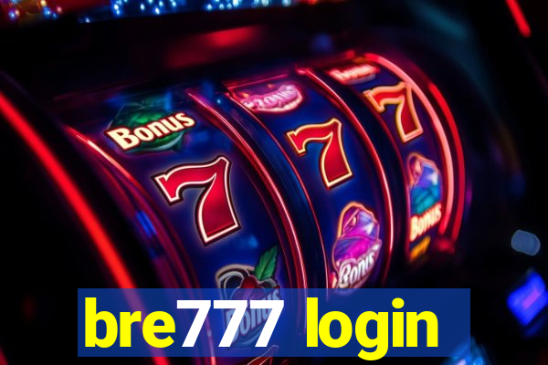 bre777 login